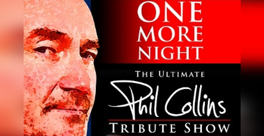 The Ultimate Phil Collins Tribute Show