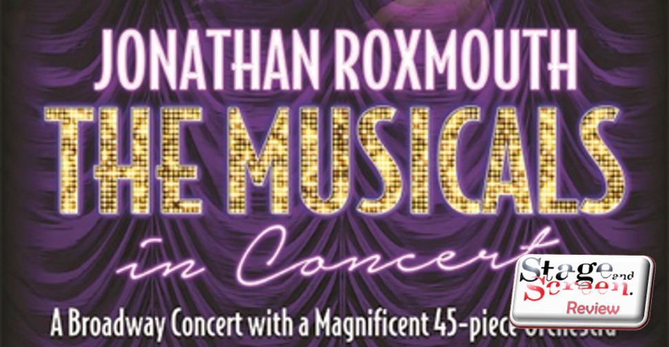 Jonathan Roxmouth’s Musicals in Concert