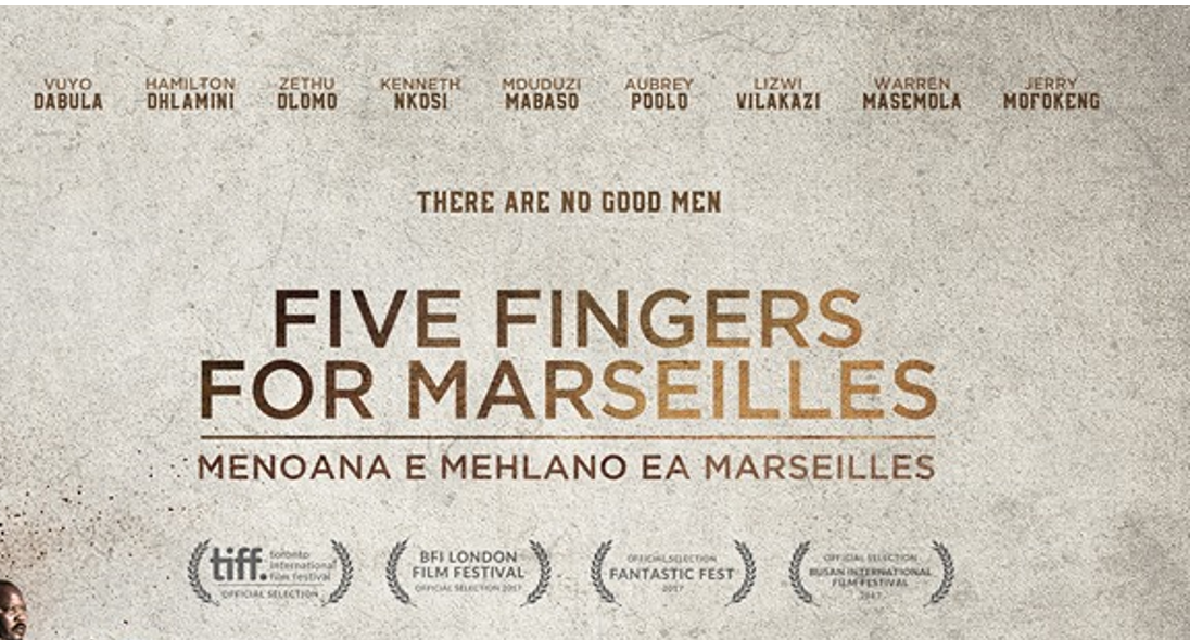 Five Fingers for Marseilles