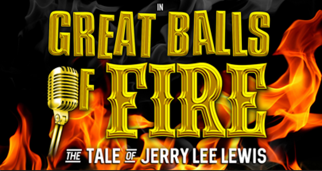 Win Tickets to Great Balls of Fire