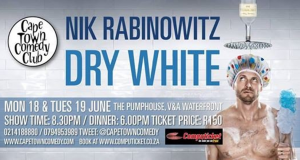 Dry White with Nik Rabinowitz