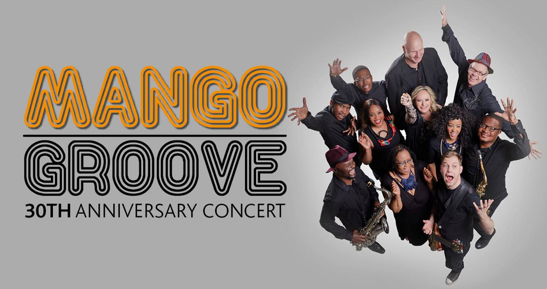 Mango Groove 30th Anniversary Concert: March 2019