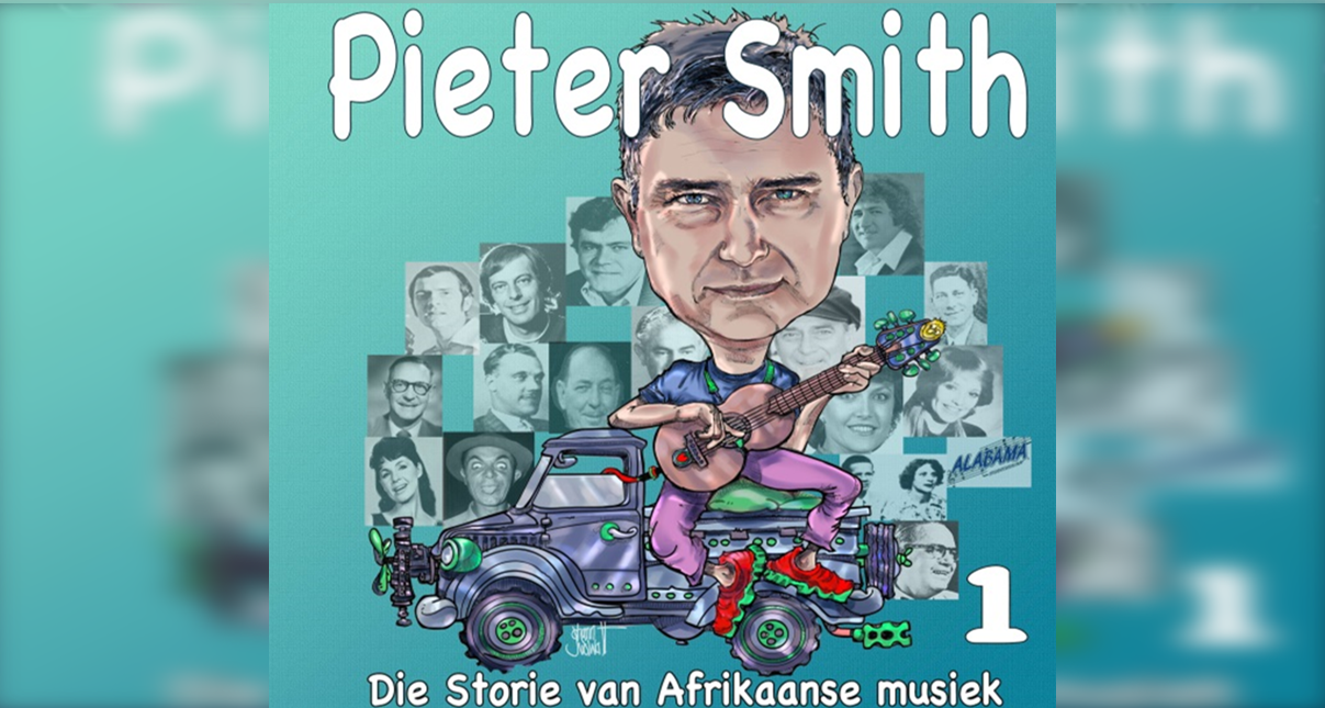 Pieter Smith: Die Storie van Afrikaanse Musiek