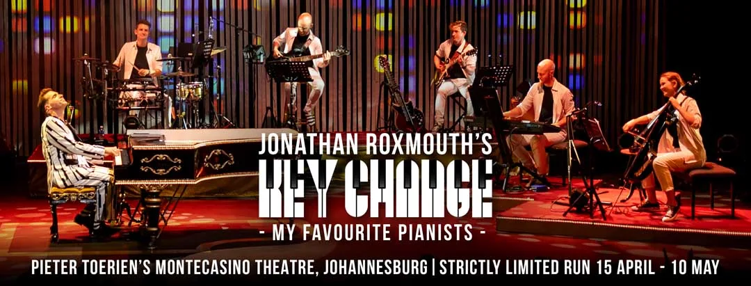 Jonathan Roxmouth Key Change Montecasino Theatre